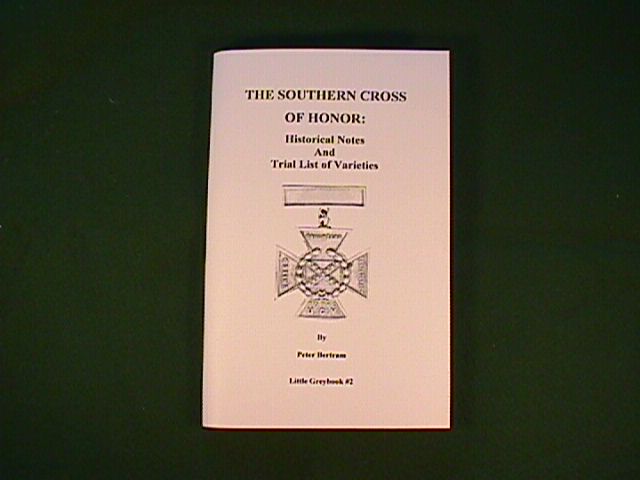 The Southern Cross of Honor Historical Notes and Trial List of Varieties 